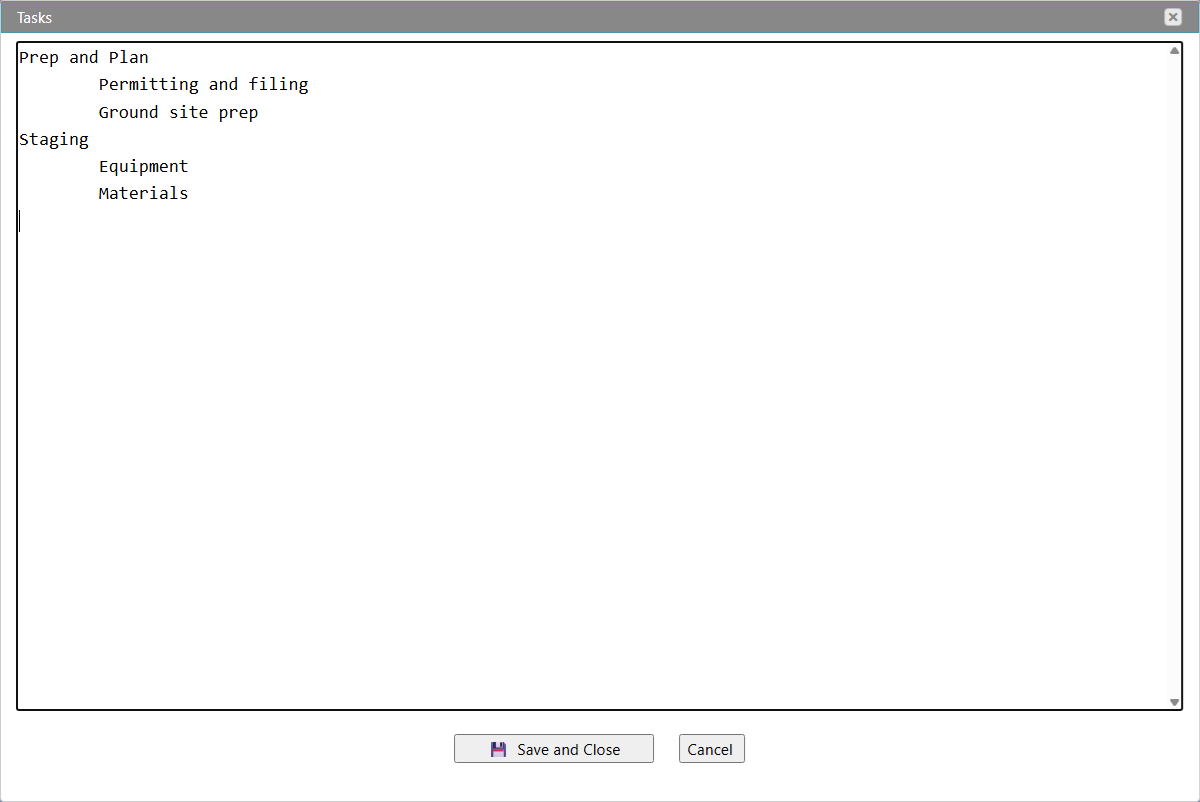 Text editor dialog showing Prep and Plan and Staging subprojects with indented tasks under each